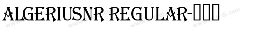 AlgeriusNr Regular字体转换